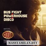 Bus Fight x Powerhouse x Disco (From "Coolie BGM") movie poster