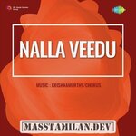 Nalla Veedu movie poster