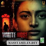 White Rose movie poster